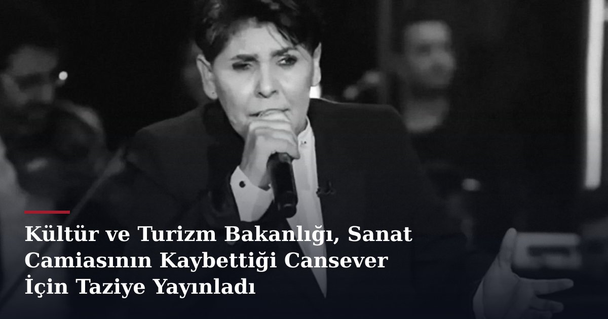 Kültür ve Turizm Bakanlığı, Sanat Camiasının Kaybettiği Cansever İçin Taziye Yayınladı